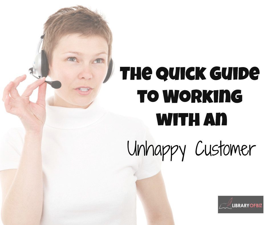 Customer service is critical to success. Check out this quick guide to working with an unhappy #customer. 