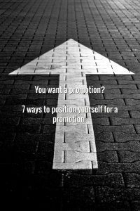 7 Ways to get a promotion.