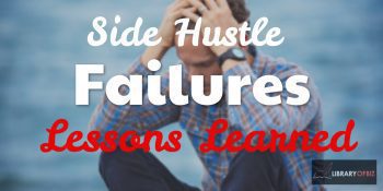 side hustle failures