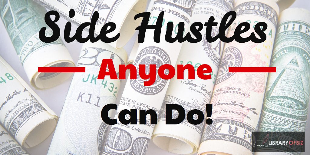 Want to make extra money? Check out our Side Hustle ideas anyone can do. #sidehustle #extracash #money